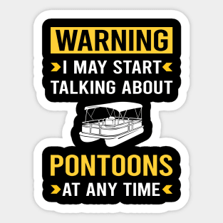 Warning Pontoon Pontooning Sticker